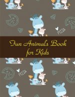 Fun Animals Book for Kids: Christmas Coloring Pages for Boys, Girls, Toddlers Fun Early Learning