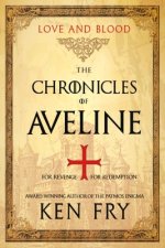 The Chronicles of Aveline: Love and Blood