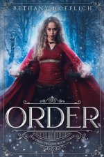 Order (The Dreg Trilogy Book Three)