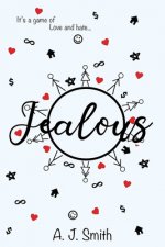 Jealous: It's a game of love and hate...