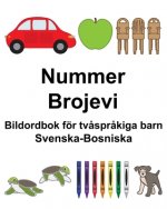 Svenska-Bosniska Nummer/Brojevi Bildordbok för tv?spr?kiga barn