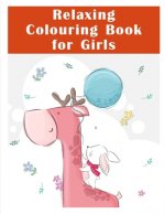 Relaxing Colouring Book for Girls: Coloring Book with Cute Animal for Toddlers, Kids, Children