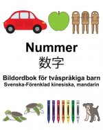 Svenska-Förenklad kinesiska, mandarin Nummer/数字 Bildordbok för tv?spr?kiga barn