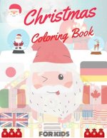 Christmas Coloring Book for Kids: coloring book for boys, girls, and kids of 2 to 8 years old