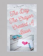 Day the Crayon Created a Book