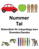 Svenska-Danska Nummer/Tal Bildordbok för tv?spr?kiga barn