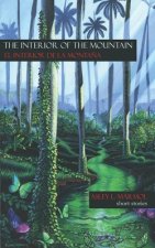 The Interior of the Mountain: El interior de la monta?a
