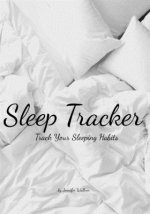Sleep Tracker: Track Your Sleeping Habits