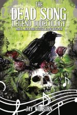 The Dead Song Dodecology Book 6: June