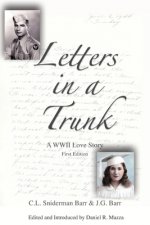 Letters in a Trunk: A WWII Love Story