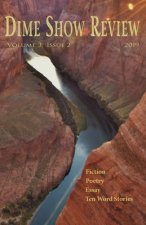 Dime Show Review: Volume 3, Issue 2