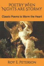 Poetry When Nights are Stormy