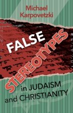 False Stereotypes in Judaism and Christianity
