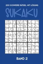 200 Schwere Rätsel mit Lösung Sukaku Band 2: Herausfordernde Sudoku Variante, Rätsel Heft,2 Rätsel pro Seite