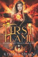 First Flame