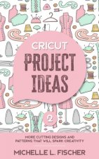 Cricut Project Ideas 2