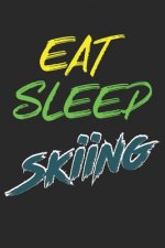 Trainingsbuch für Skifahrer: Stetige Verbesserung mit diesem Trainigstagebuch ♦ Vorlage für über 100 Trainigstage ♦ Planen, üben, umset