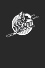 Trainingsbuch für Skifahrer: Stetige Verbesserung mit diesem Trainigstagebuch ♦ Vorlage für über 100 Trainigstage ♦ Planen, üben, umset