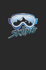 Trainingsbuch für Skifahrer: Stetige Verbesserung mit diesem Trainigstagebuch ♦ Vorlage für über 100 Trainigstage ♦ Planen, üben, umset
