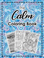 The Calm Coloring Book: Seamless pattern coloring pages help relieve stress and anxiety