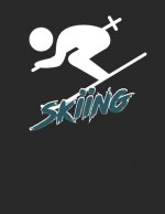 Trainingsbuch für Skifahrer: Stetige Verbesserung mit diesem Trainigstagebuch ♦ Vorlage für über 100 Trainigstage ♦ Planen, üben, umset