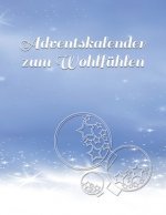 Adventskalender zum Wohlfuhlen