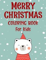 Merry christmas coloring book for kids.: Fun Children's Christmas Gift or Present for kids.Christmas Activity Book Coloring, Matching, Mazes, Drawing,