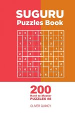 Suguru - 200 Hard to Master Puzzles 9x9 (Volume 8)