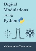 Digital Modulations using Python: (Color edition)
