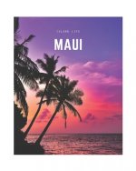Maui: A Decorative Book - Perfect for Coffee Tables, Bookshelves, Interior Design & Home Staging