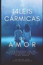 As 14 Leis Carmicas do Amor