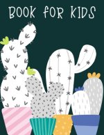 Book for kids: A perfect cactus activity book for kids ages 4-8 -(A-Z ) Handwriting & Number Tracing & The maze game & Coloring page