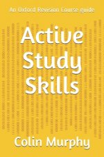 Active Study Skills: An Oxford Revision Course guide