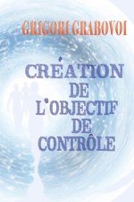 Creation de l'objectif de controle