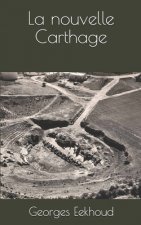 La nouvelle Carthage