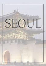 Seoul: A decorative book for coffee tables, bookshelves, bedrooms and interior design styling: Stack International city books