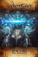 Techromancy Scrolls: New Cali