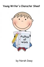 Young Writers' Character Sheets: 12 characters per book/8 pages per character/6 x 9 in/ created by a writer for young writers
