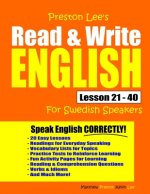 Preston Lee's Read & Write English Lesson 21 - 40 For Swedish Speakers