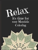 Easy Mandala Coloring: 8.5 x 11 coloring book for adults - 25 unique Mandalas with black back pages