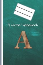 I write Notebooks: For college school student teacher various activities