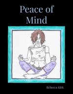 Peace of Mind: A Coloring Book of Stress Relief