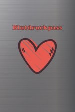 Blutdruckpass: Platz für 2000 Messungen - ca. DIN A5 - unkompliziert, übersichtlich, klein und handlich - Blutdrucktagebuch zum Ausfü