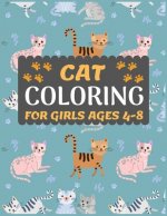 Cat Coloring Book for Girls Ages 4-8: Cat coloring book for kids & toddlers -Cat coloring books for preschooler-coloring book for boys, girls, fun act