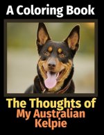 Thoughts of My Australian Kelpie