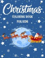 Christmas coloring book for kids.: Fun Children's Christmas Gift or Present for kids.Christmas Activity Book Coloring, Matching, Mazes, Drawing, Cross