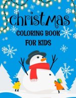 Christmas coloring book for kids.: Fun Children's Christmas Gift or Present for kids.Christmas Activity Book Coloring, Matching, Mazes, Drawing, Cross