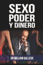 Sexo Poder y Dinero