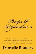Drops of Inspiration 3