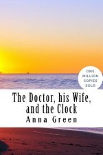 The Doctor, his Wife, and the Clock